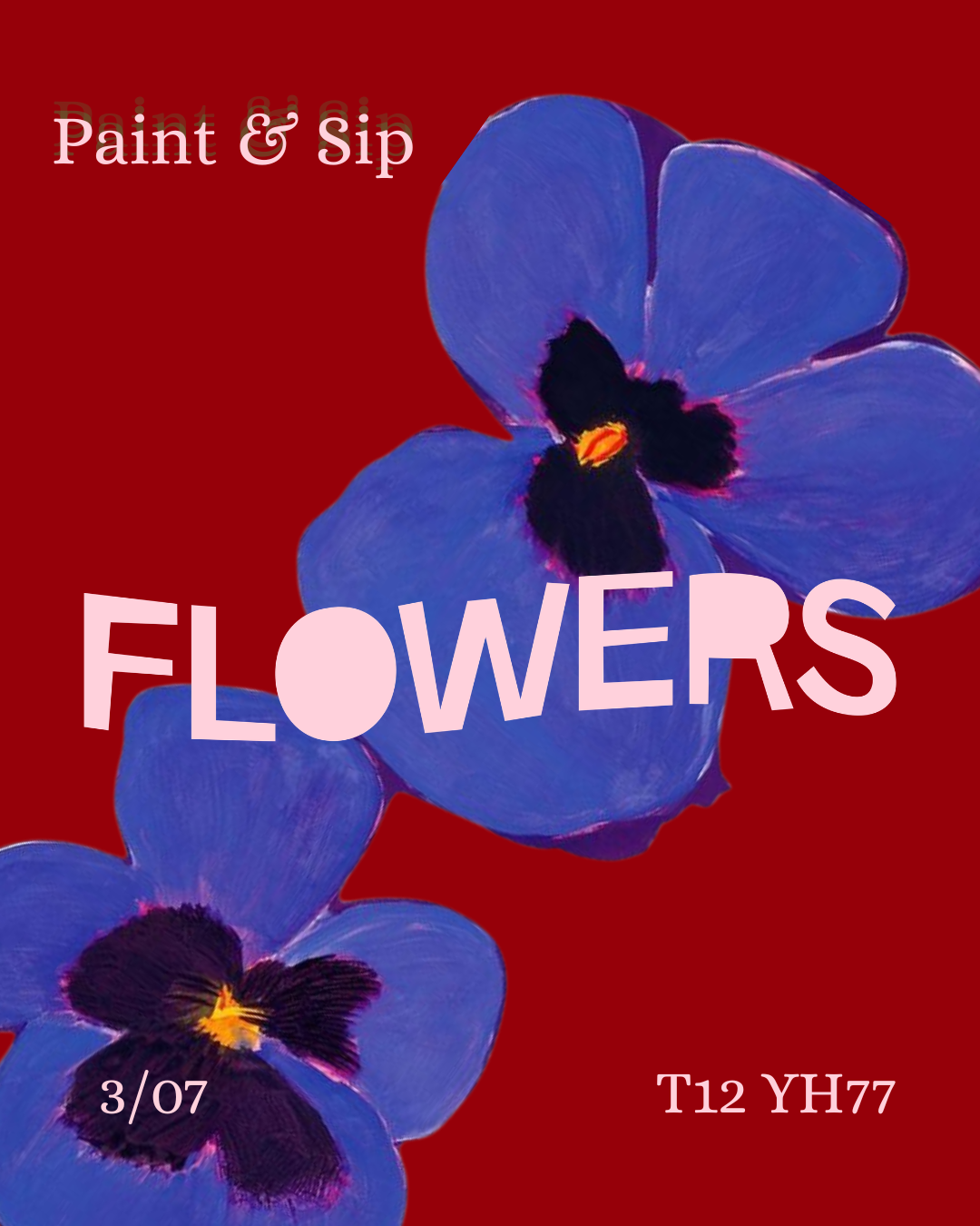 Paint & Sip - Flowers