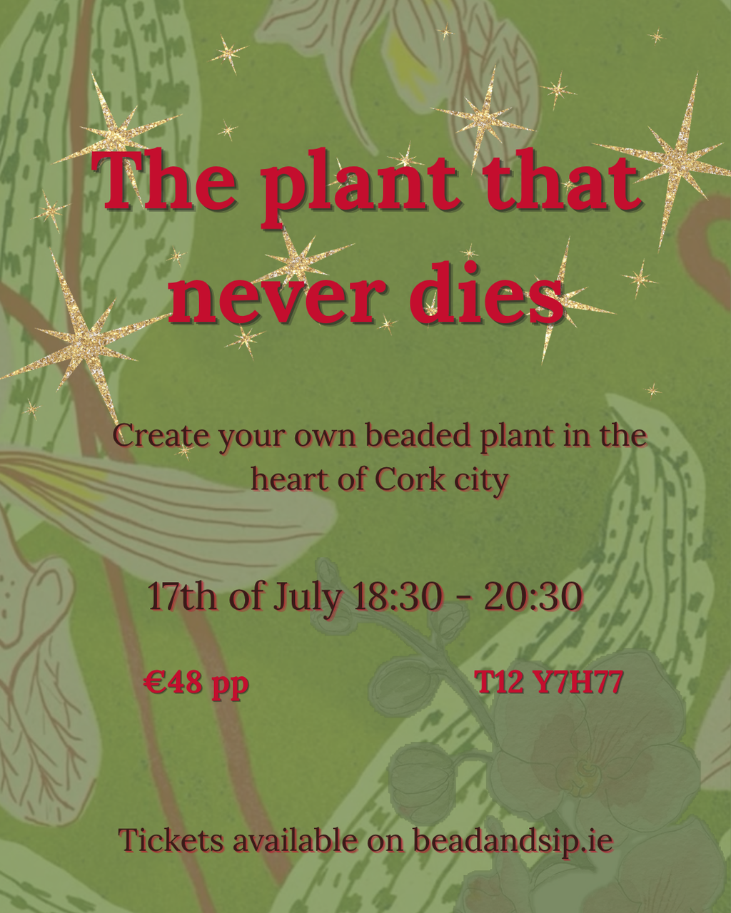 Beaded plant workshop 17th of July - Cork