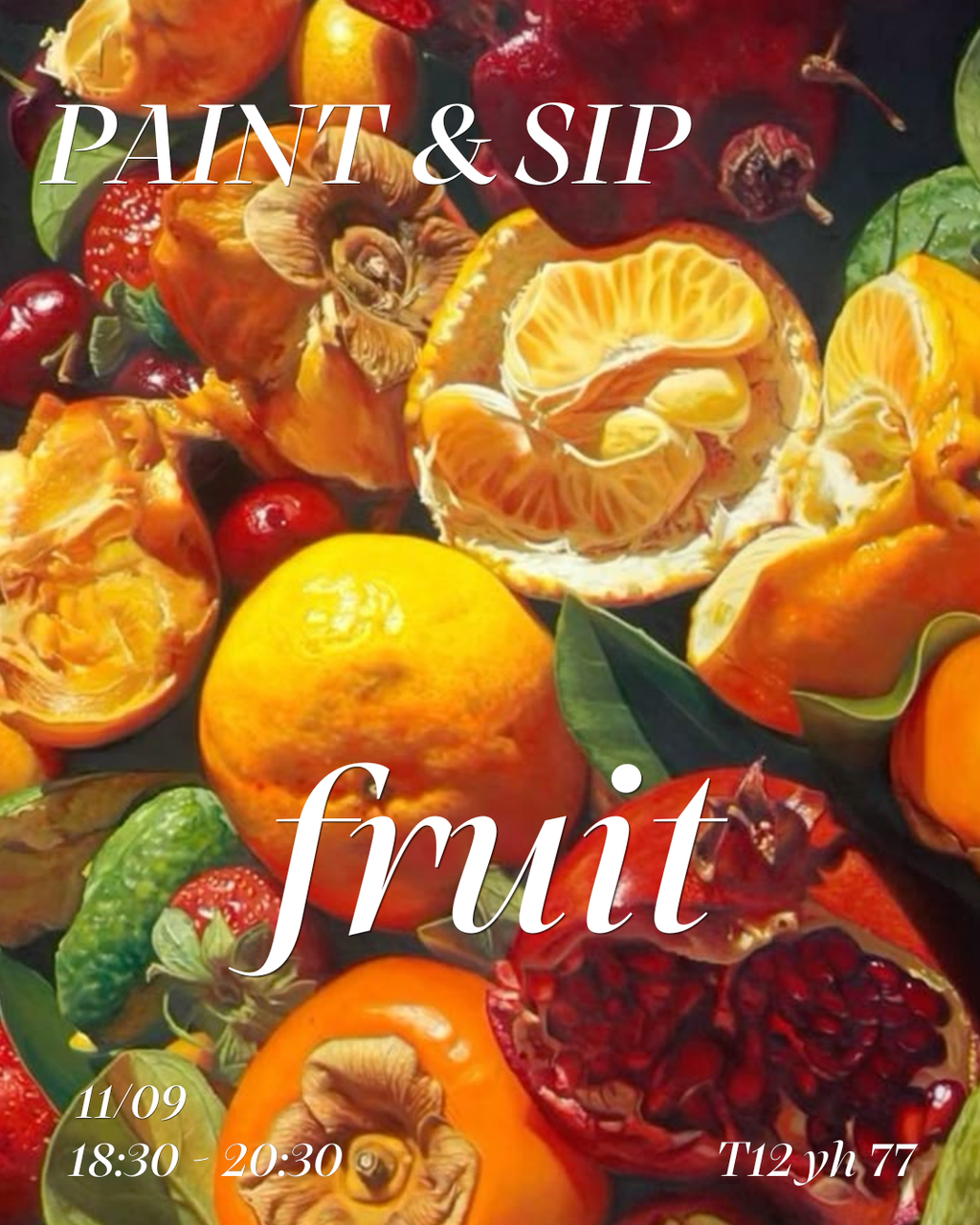 SOLD OUT Paint & Sip - FRUIT - 11th of September - Meades wine barO