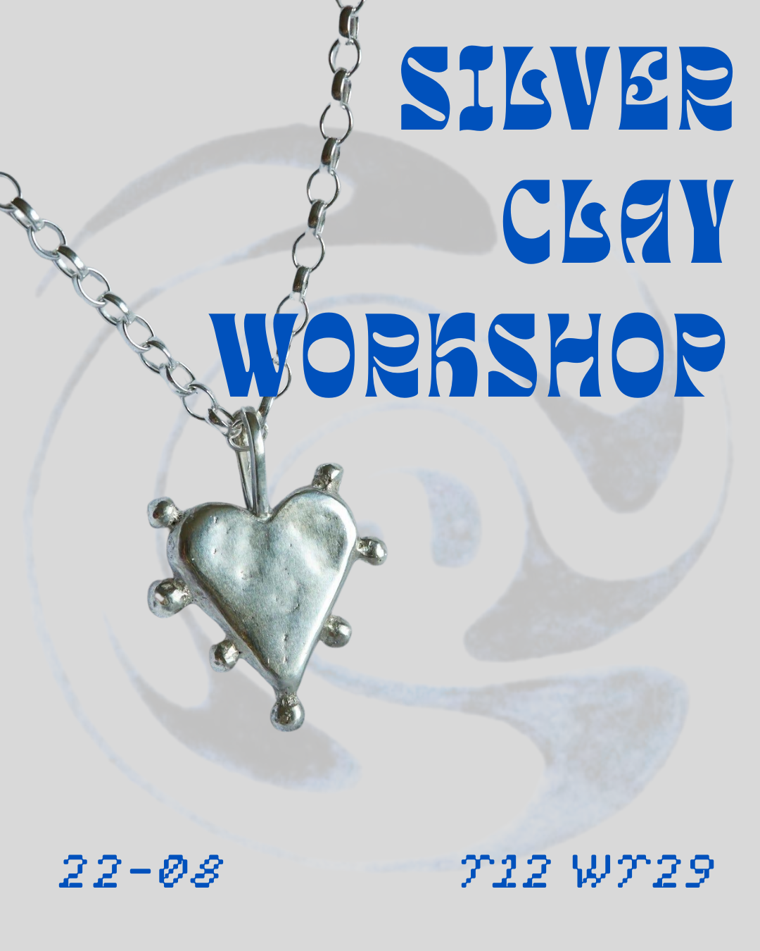 Silver clay workshop - 22nd August